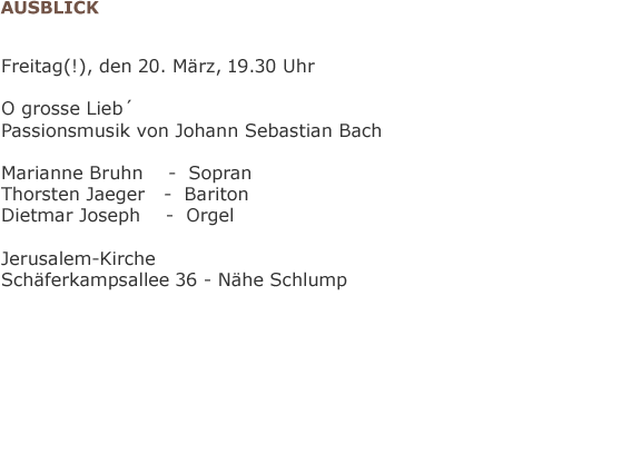 Ausblick Sonntagsmusiken